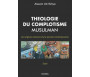 Théologie du complotisme musulman - les origines sectaires d'une pensée contemporaine