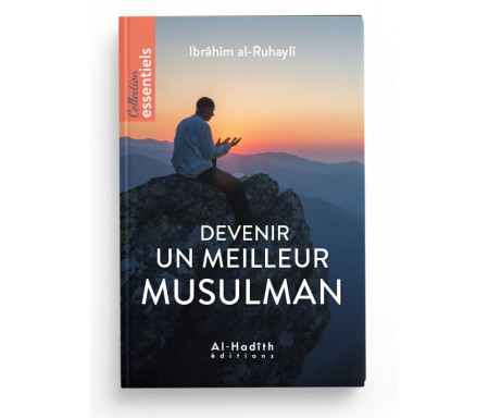 Devenir un meilleur musulman