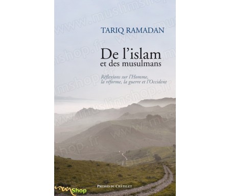 De l'Islam et des Musulmans