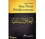 Ainsi Etaient Nos Pieux Prédécesseurs (Version cartonnée)