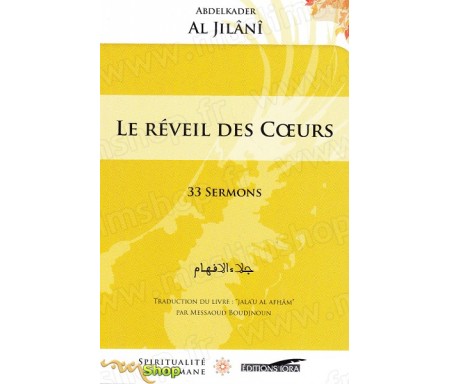 Le réveil des coeurs - 33 Sermons