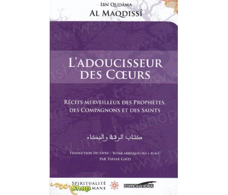 L'adoucisseur des coeurs