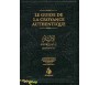 Le guide de la croyance authentique (3 coloris)