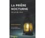 La prière nocturne - Un art de vivre