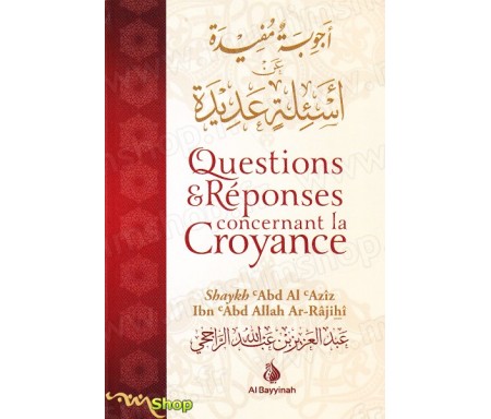 Questions et réponses concernant la croyance