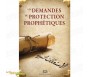 Les demandes de protection prophétiques