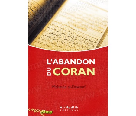 L'abandon du Coran
