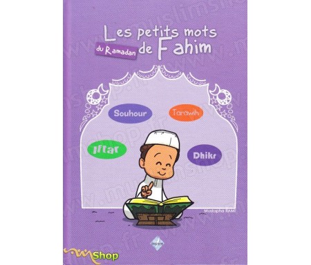 Les petits mots du Ramadan de Fahim
