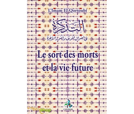 Le sort des morts et la vie future