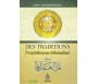 Des traditions Prophétiques délaissées