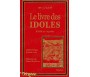 Le Livre des Idoles - Bilingue Français/arabe