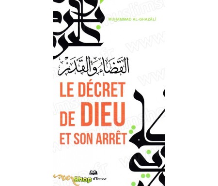 Le Décret de Dieu et son Arrêt