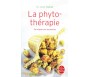 La Phytothérapie - Se soigner par les plantes