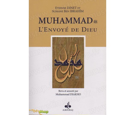 Muhammad l'Envoyé de Dieu