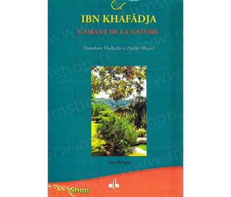 Ibn Khafâdja, l'amant de la nature