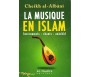 La musique en islam - Instruments, chants, anashid - &#1605;&#1582;&#1578;&#1589;&#1585; &#1578;&#1581;&#1585;&#1610;&#1605; &#1