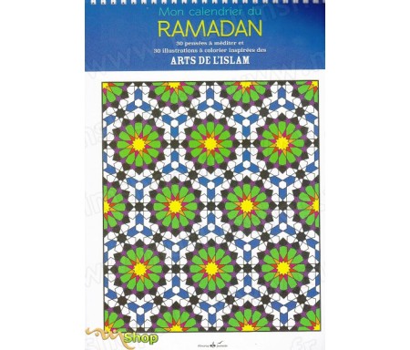 Mon calendrier du Ramadan - 30 illustrations à colorier inspirées des arts de l'Islam