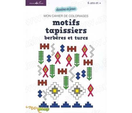 Mon cahier de coloriages - Motifs tapissiers berbères et turcs