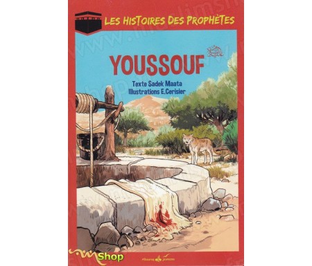 Les Histoires des Prophètes - Youssouf