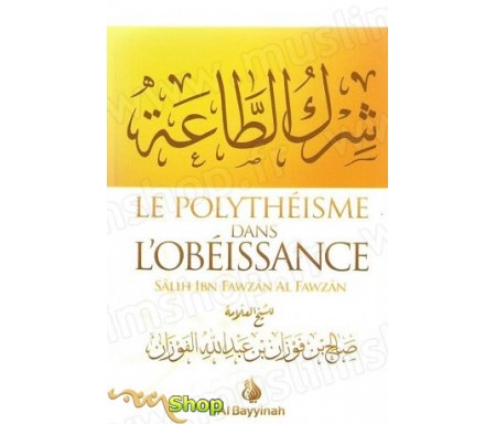 Le Polythéisme dans l'obéissance