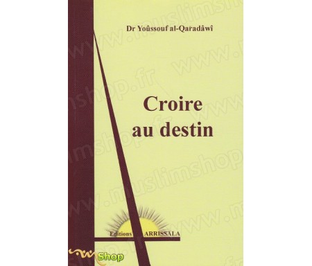 Croire au destin