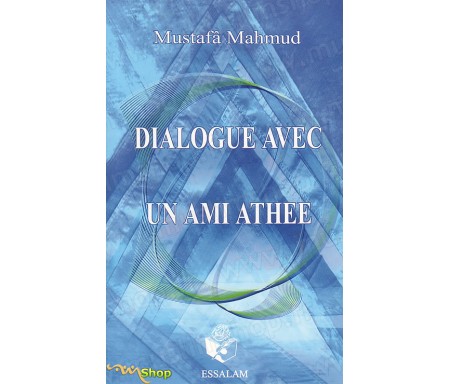 Dialogue avec un ami Athée