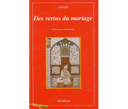 Des vertus du Mariage