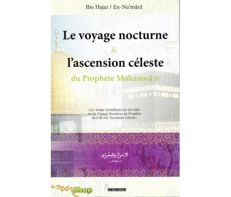 Le voyage nocturne & l'ascension céleste du Prophète Mohamed