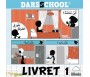 Darsschool - Livret 1