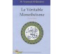 Le véritable Monothéisme