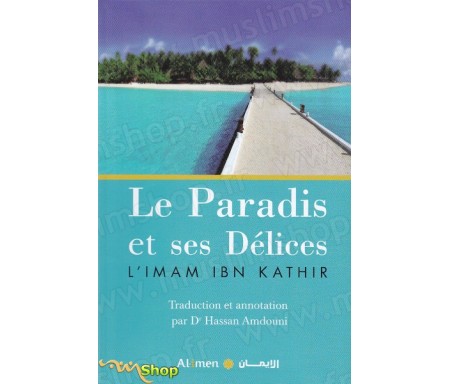 Le paradis et ses délices