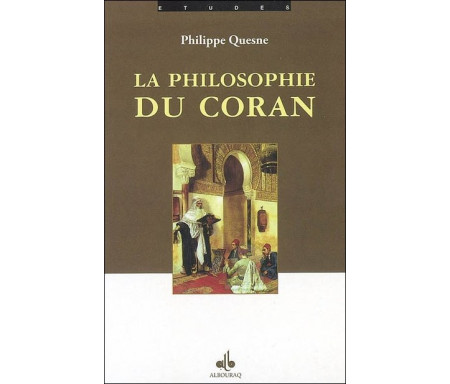 La philosophie du Coran