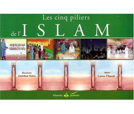 Les 5 Piliers de l'Islam (pour enfants)