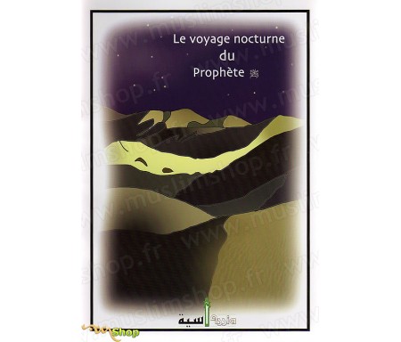 Le Voyage Nocturne du Prophète