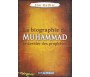 La biographie de Muhammad le Prophète de l'islam