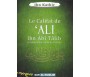Le califat de 'Ali ibn Abî Tâlib le quatrième calife de l'islam