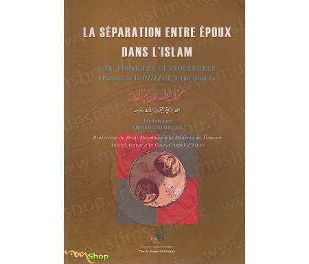 La Séparation entre époux dans l'Islam - Cas formulés et procédures