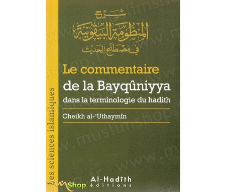 Le Commentaire de la Bayqûniyya dans la terminologie du Hadith