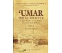 Umar ibn al-Khattab - Sa personnalité et son époque Vol.1