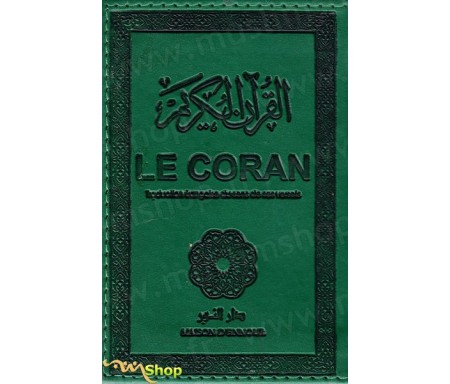 Le Coran traduction française du sens de ses versets (vert foncé) - petit modèle