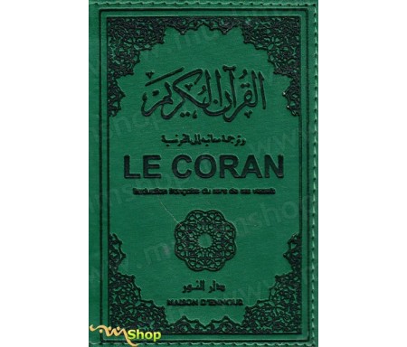 Le Coran traduction française du sens de ses versets (vert) - moyen modèle