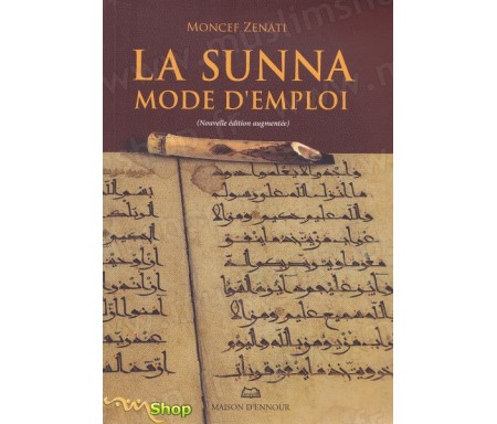 La Sunna - Mode d'Emploi (Grand format)
