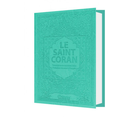 Le Saint Coran - Transcription (phonétique) en caractères latins et Traduction des sens en français - Edition de luxe (Couvertur