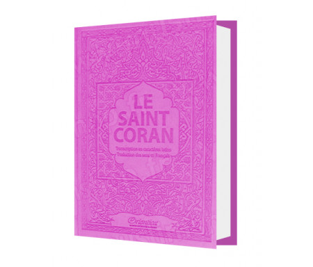 Le Saint Coran - Transcription (phonétique) en caractères latins et Traduction des sens en français - Edition de luxe (Couvertur