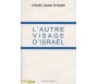 L'Autre Visage d'Israël