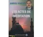 Les Actes de Méditation