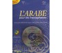 L'Arabe pour les Francophones (Livre grand format couleur + Cd)