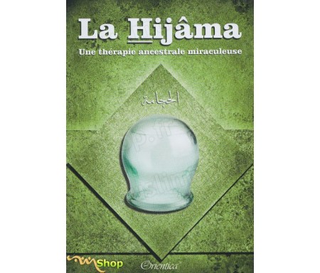 La Hijâma, une thérapie ancestrale miraculeuse