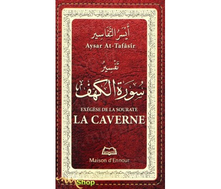 Exégèse de la Sourate la Caverne