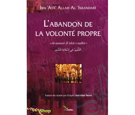 L'abandon de la volonté propre